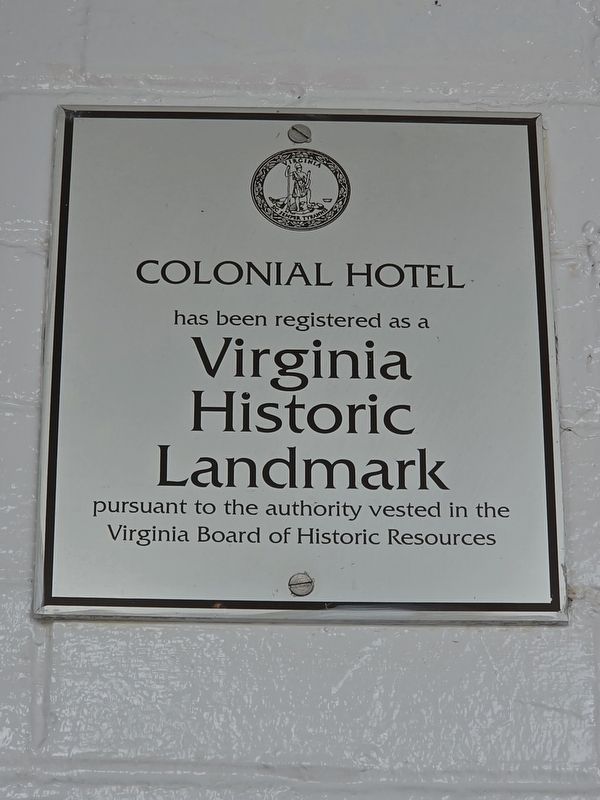 Colonial Hotel Marker. Click for full size. Colonial Hotel Marker image. Click for full size.