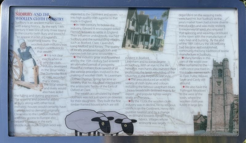 Sudbury and the Woollen Cloth Industry Marker. Click for full size. Sudbury and the Woollen Cloth Industry Marker image. Click for full size.