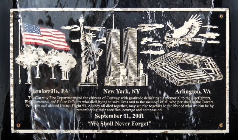 Conway Fire Department September 11, 2001 Memorial. Click for full size. Conway Fire Department September 11, 2001 Memorial image. Click for full size.