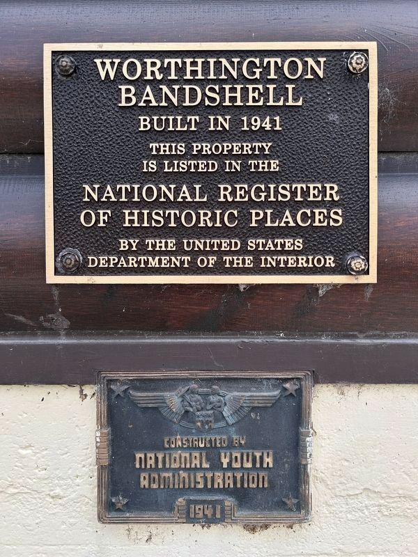 Worthington Bandshell NRHP & NYA Markers. Click for full size. Worthington Bandshell NRHP & NYA Markers image. Click for full size.