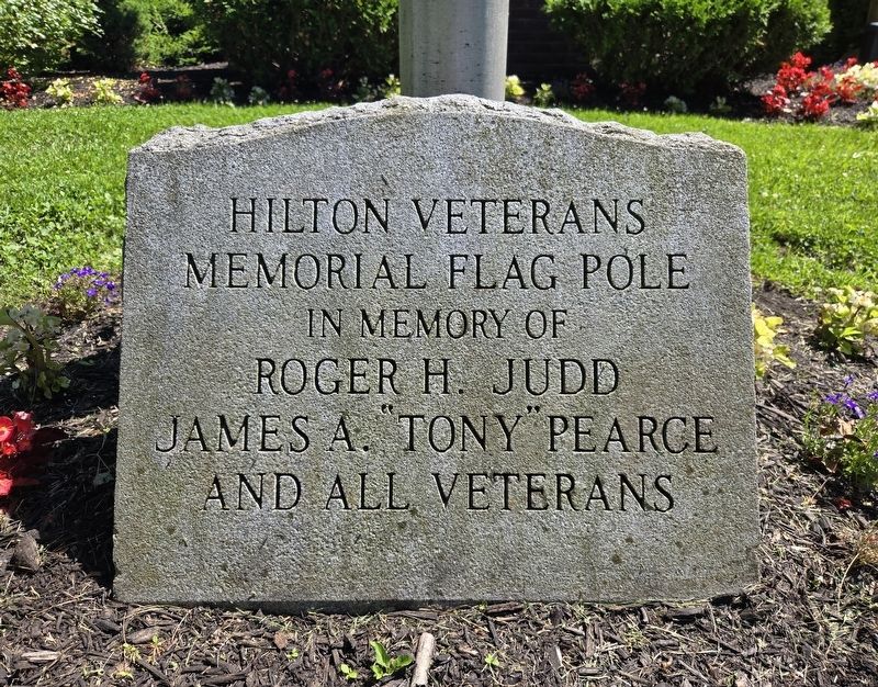 Hilton Veterans Memorial Flag Pole Marker. Click for full size. Hilton Veterans Memorial Flag Pole Marker image. Click for full size.