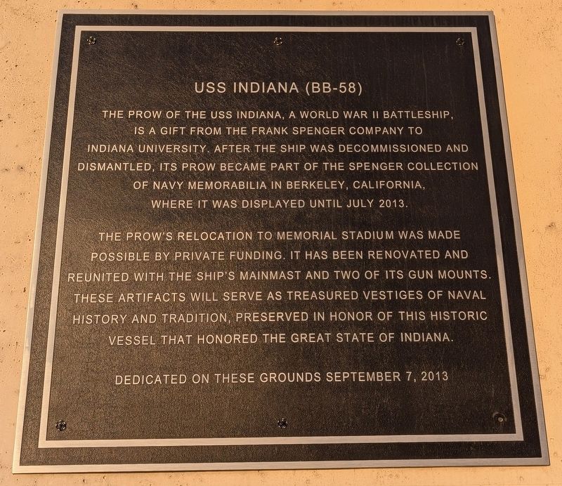 USS Indiana (BB-58) Marker. Click for full size. USS Indiana (BB-58) Marker image. Click for full size.