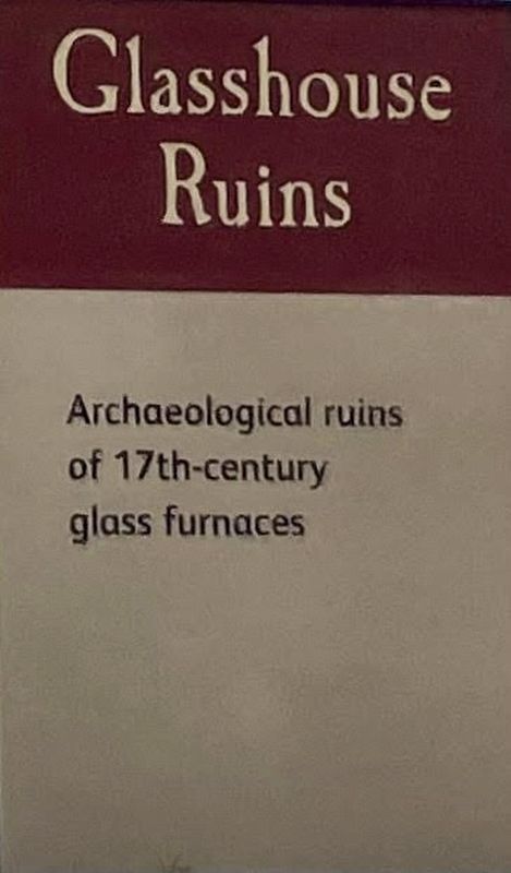 Glasshouse Ruins Marker. Click for full size. Glasshouse Ruins Marker image. Click for full size.