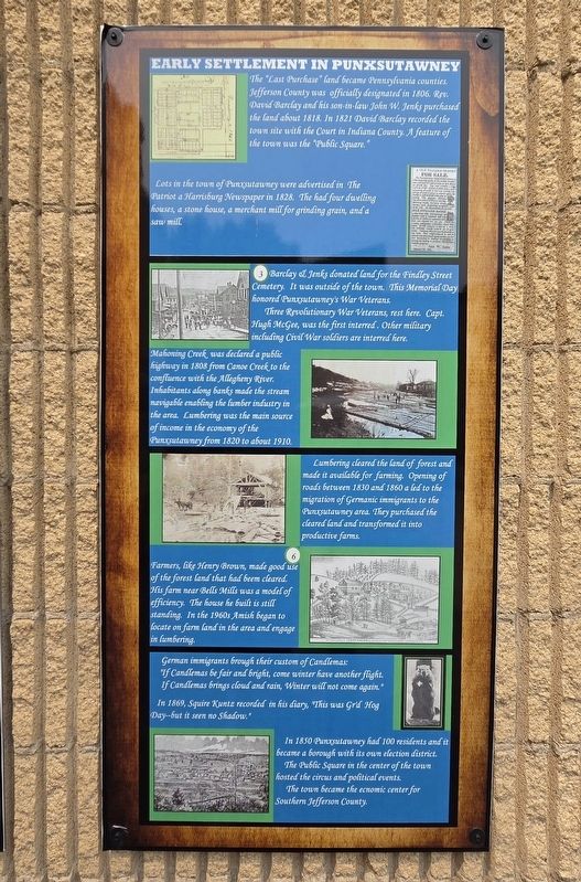 Early Settlement in Punxsutawney Marker. Click for full size. Early Settlement in Punxsutawney Marker image. Click for full size.
