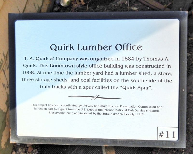 Quirk Lumber Office Marker. Click for full size. Quirk Lumber Office Marker image. Click for full size.