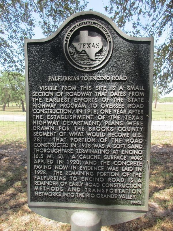 Falfurrias to Encino Road Marker. Click for full size. Falfurrias to Encino Road Marker image. Click for full size.
