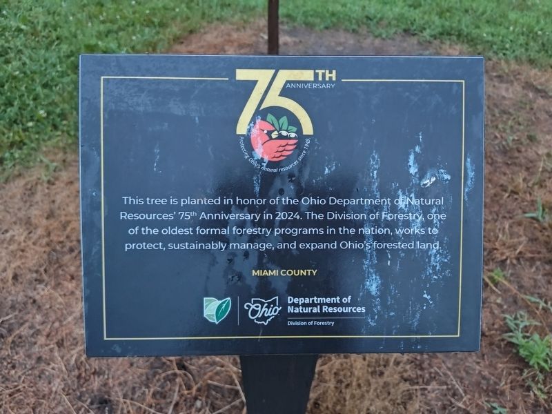 Ohio Department of Natural Resources 75th Anniversary Marker. Click for full size. Ohio Department of Natural Resources 75th Anniversary Marker image. Click for full size.