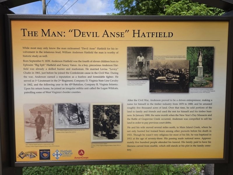 The Man: "Devil Anse" Hatfield Marker. Click for full size. The Man: "Devil Anse" Hatfield Marker image. Click for full size.