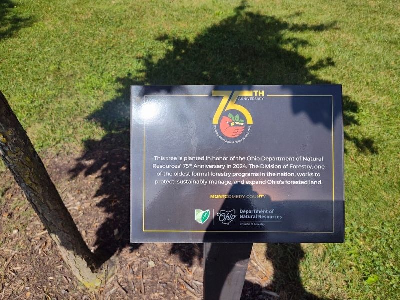Ohio Department of Natural Resources 75th Anniversary Marker. Click for full size. Ohio Department of Natural Resources 75th Anniversary Marker image. Click for full size.