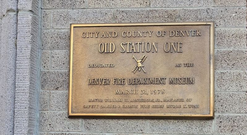City and County of Denver Old Station One Marker. Click for full size. City and County of Denver Old Station One Marker image. Click for full size.
