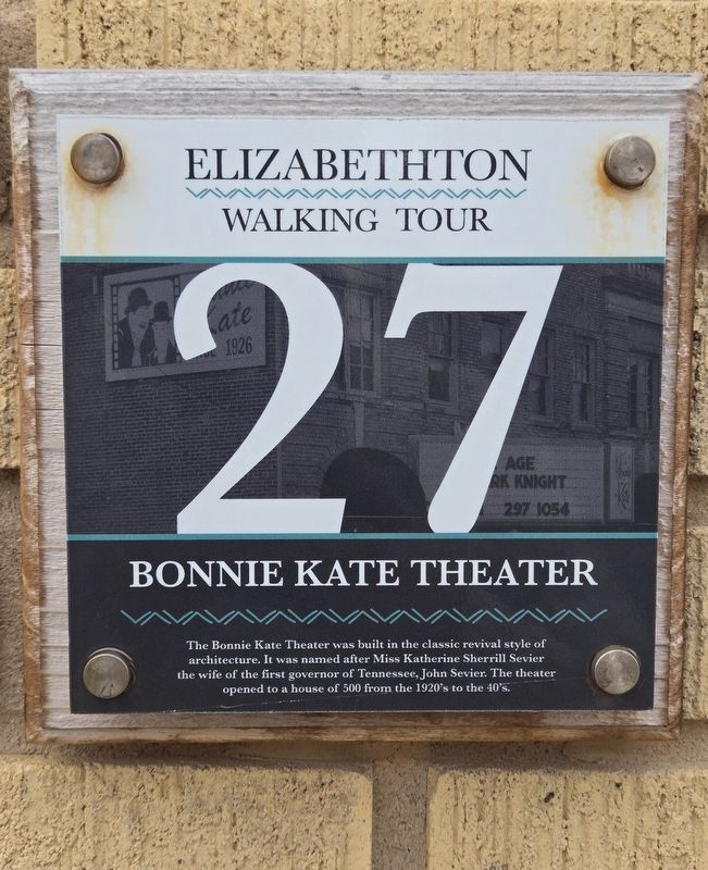 Bonnie Kate Theater Marker. Click for full size. Bonnie Kate Theater Marker image. Click for full size.