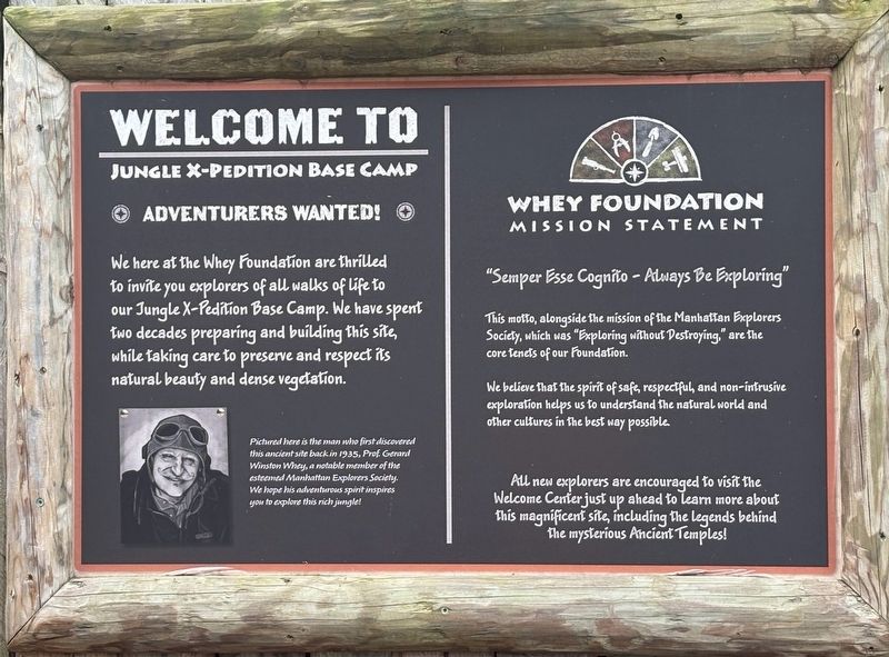 Jungle X-Pedition Base Camp Marker. Click for full size. Jungle X-Pedition Base Camp Marker image. Click for full size.