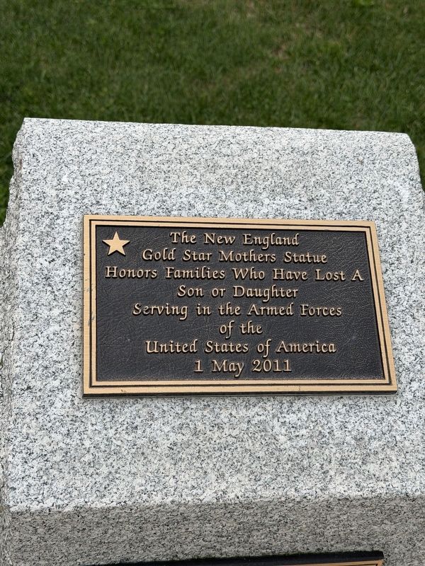 The New England Gold Star Mothers Statue Marker. Click for full size. The New England Gold Star Mothers Statue Marker image. Click for full size.