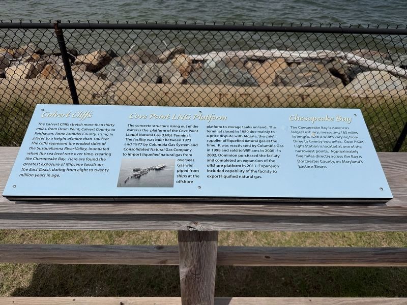 Calvert Cliffs / Cove Point LNG Platform / Chesapeake Bay Marker. Click for full size. Calvert Cliffs / Cove Point LNG Platform / Chesapeake Bay Marker image. Click for full size.