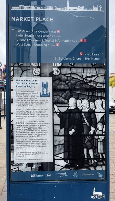 The Reverend John Cotton and Boston's American Legacy Marker. Click for full size. The Reverend John Cotton and Boston's American Legacy Marker image. Click for full size.