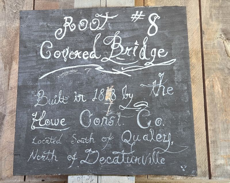 Root Covered Bridge sign inside the bridge. Click for full size. Root Covered Bridge sign inside the bridge image. Click for full size.