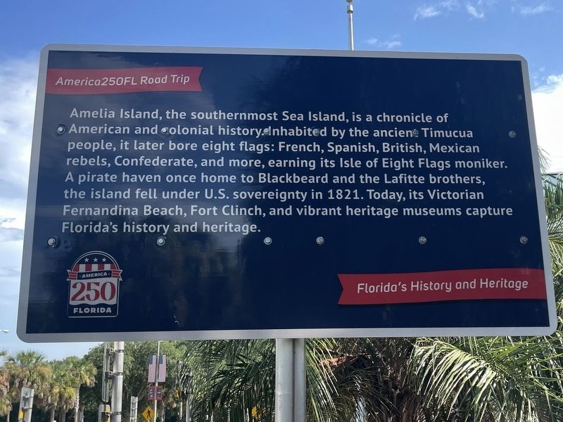 Home of Amelia Island Marker, Side Two. Click for full size. Home of Amelia Island Marker, Side Two image. Click for full size.