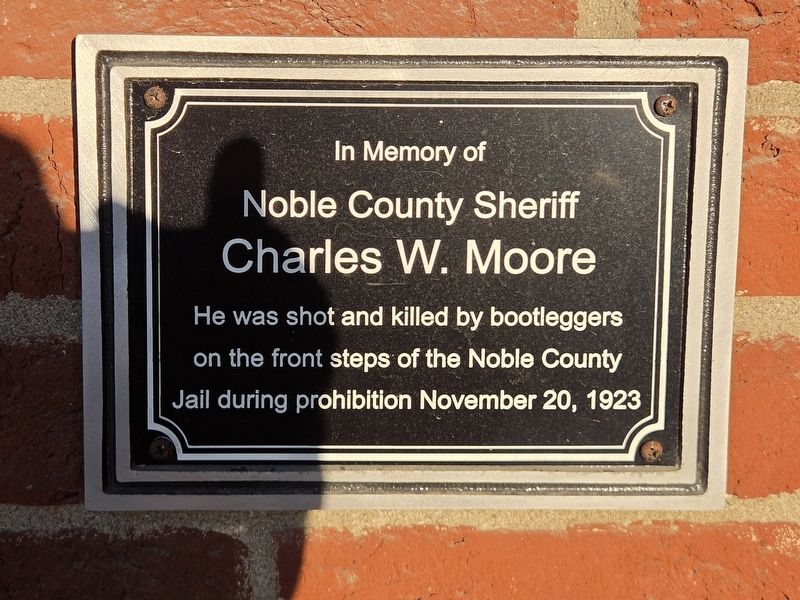 Noble County Sheriff Charles W. Moore Marker. Click for full size. Noble County Sheriff Charles W. Moore Marker image. Click for full size.