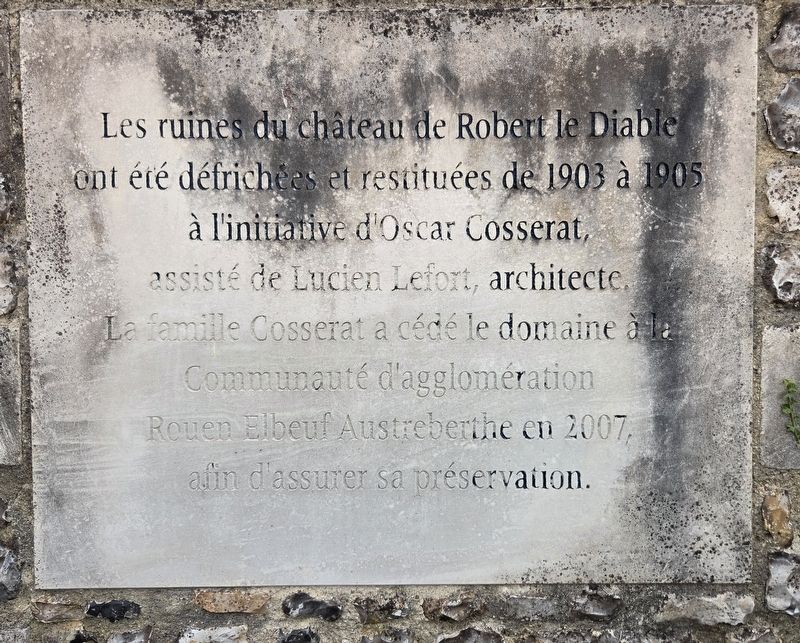 Les ruines du château de Robert le Diable / The ruins of Robert the Devil’s Castle Marker. Click for full size. Les ruines du château de Robert le Diable / The ruins of Robert the Devil’s Castle Marker image. Click for full size.