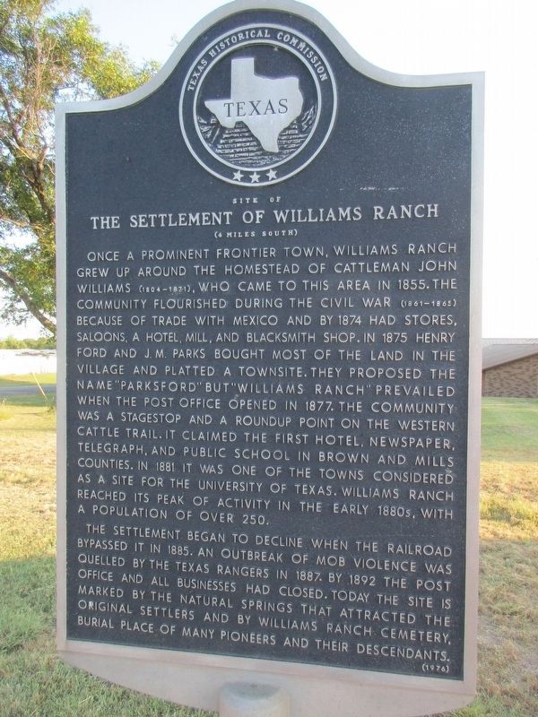 Site of the Settlement of Williams Ranch Marker. Click for full size. Site of the Settlement of Williams Ranch Marker image. Click for full size.