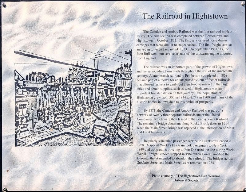 The Railroad in Hightstown Marker. Click for full size. The Railroad in Hightstown Marker image. Click for full size.