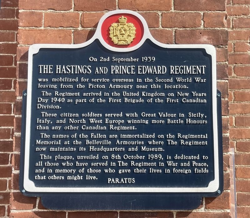 The Hastings and Prince Edward Regiment Marker. Click for full size. The Hastings and Prince Edward Regiment Marker image. Click for full size.