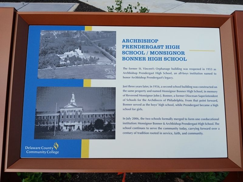 Archbishop Prendergast High School/ Monsignor Bonner High School Marker. Click for full size. Archbishop Prendergast High School/ Monsignor Bonner High School Marker image. Click for full size.