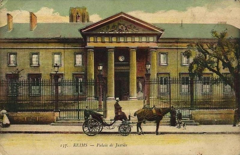 <i>Reims - Palais de Justice</i>. Click for full size. <i>Reims - Palais de Justice</i> image. Click for full size.