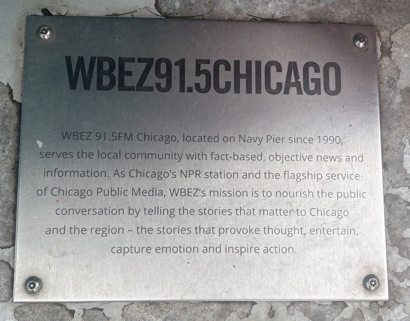 WBEZ 91.5 Chicago Marker. Click for full size. WBEZ 91.5 Chicago Marker image. Click for full size.