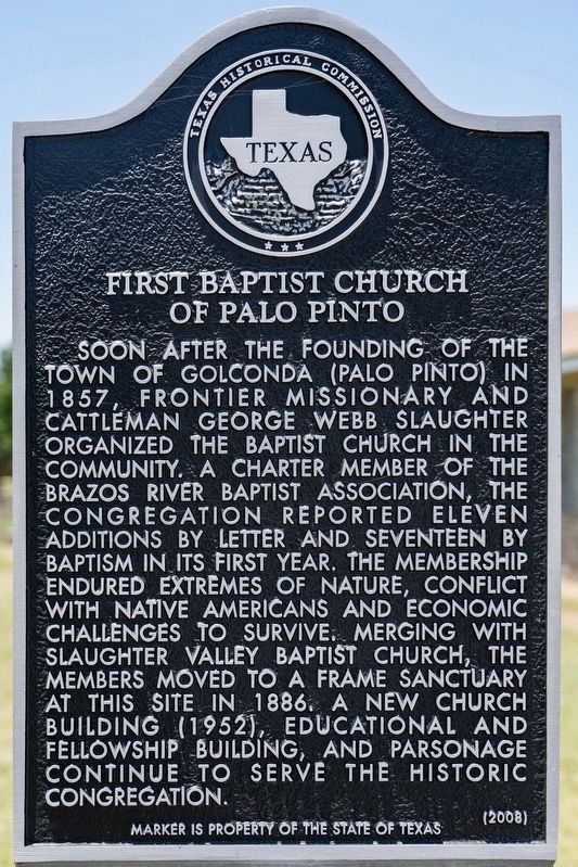 First Baptist Church of Palo Pinto Marker. Click for full size. First Baptist Church of Palo Pinto Marker image. Click for full size.