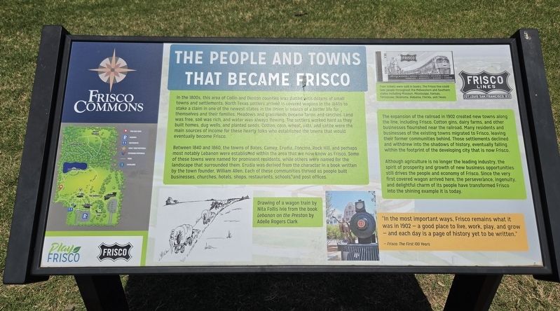 The People and Towns That Became Frisco Marker. Click for full size. The People and Towns That Became Frisco Marker image. Click for full size.