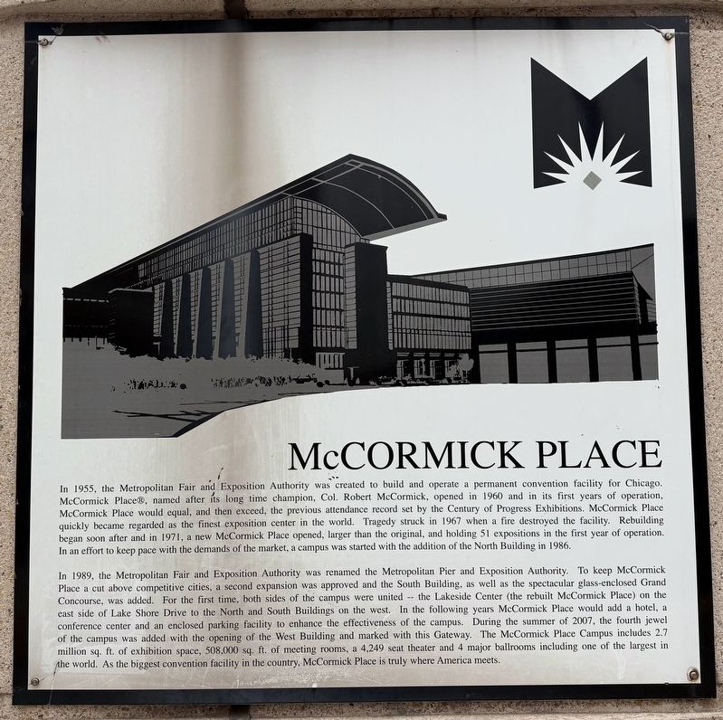 McCormick Place Marker. Click for full size. McCormick Place Marker image. Click for full size.