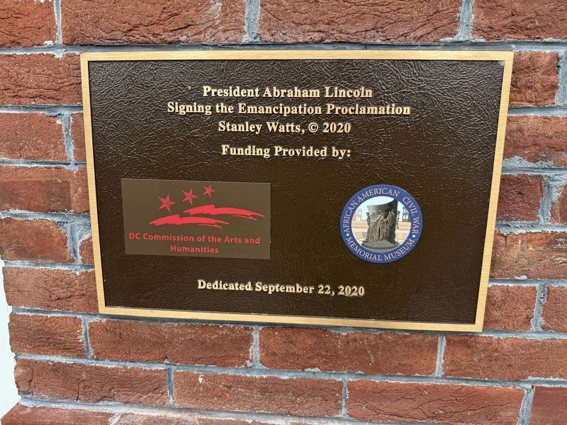 <i>President Abraham Lincoln Signing the Emancipation Proclamation</i> Dedication Plaque image. Click for full size.