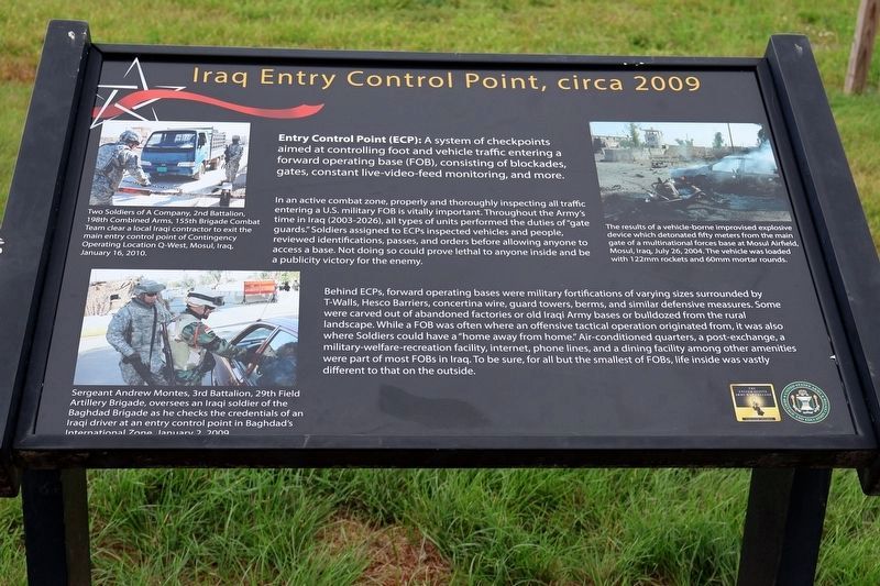 Iraq Entry Control point, circa 2009 wayside. Click for full size. Iraq Entry Control point, circa 2009 wayside image. Click for full size.
