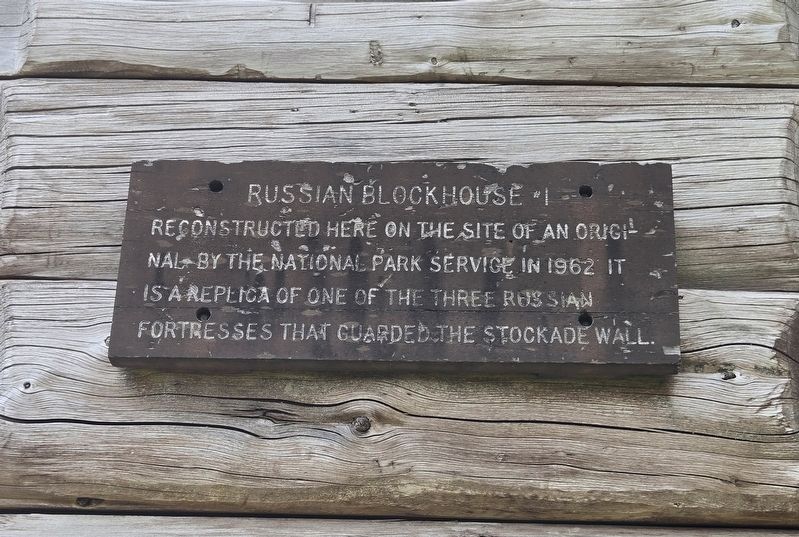 Russian Blockhouse #1 Marker. Click for full size. Russian Blockhouse #1 Marker image. Click for full size.