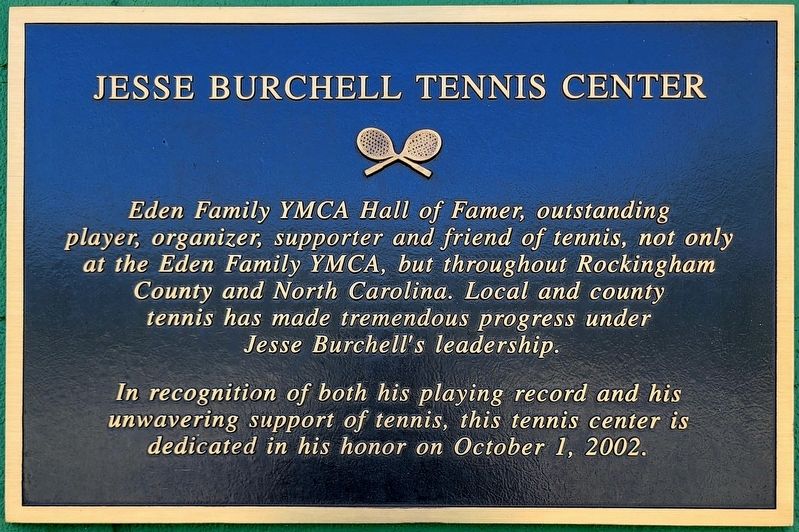Jesse Burchell Tennis Center Marker. Click for full size. Jesse Burchell Tennis Center Marker image. Click for full size.