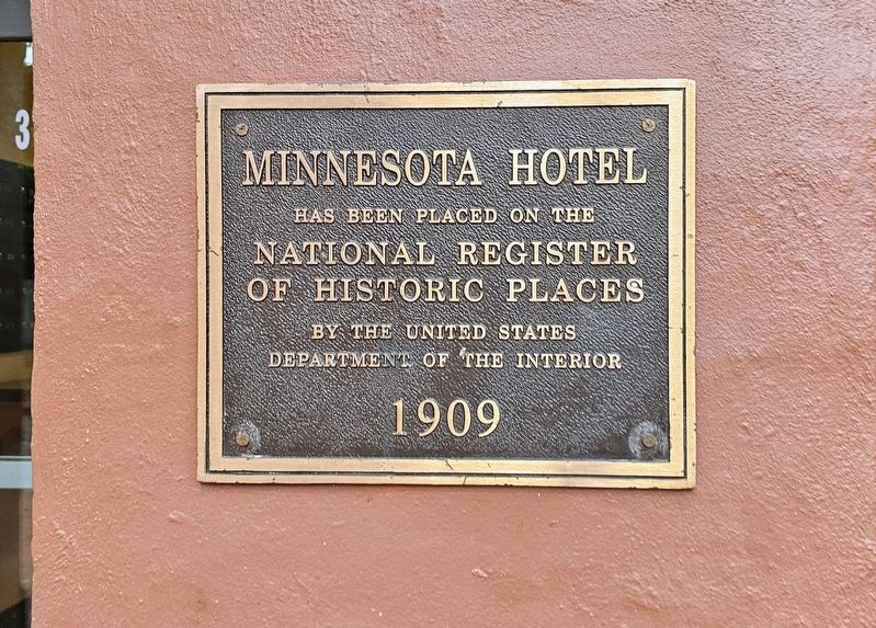Minnesota Hotel Marker. Click for full size. Minnesota Hotel Marker image. Click for full size.