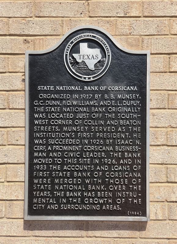 State National Bank of Corsicana Marker. Click for full size. State National Bank of Corsicana Marker image. Click for full size.
