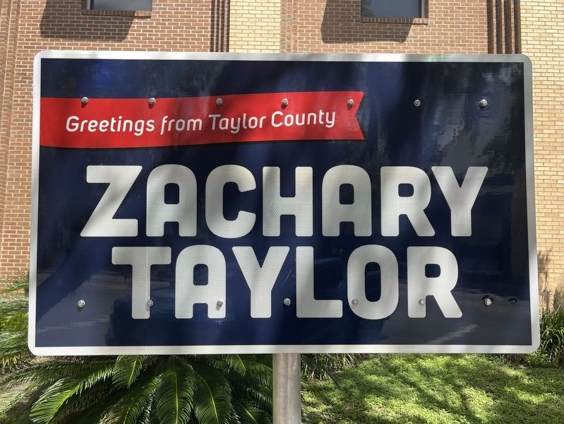Zachary Taylor Marker. Click for full size. Zachary Taylor Marker image. Click for full size.