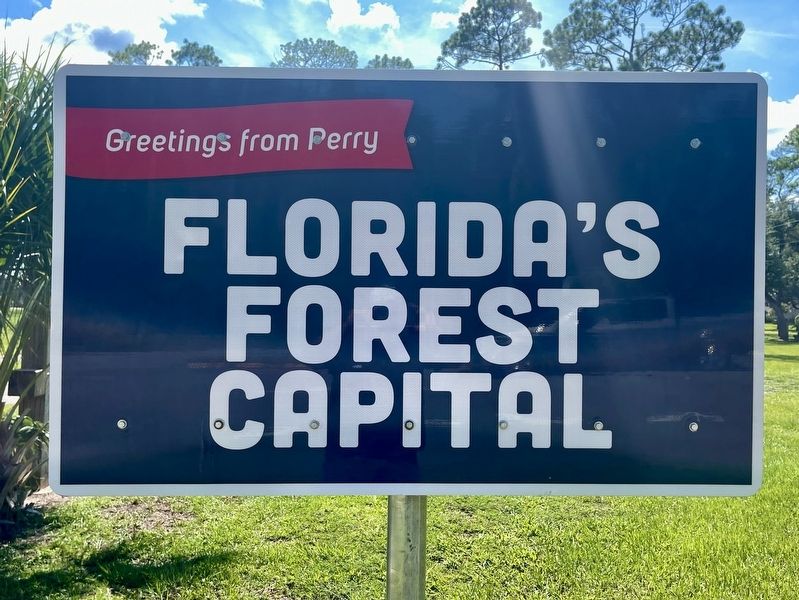 Florida’s Forest Capital Marker. Click for full size. Florida’s Forest Capital Marker image. Click for full size.