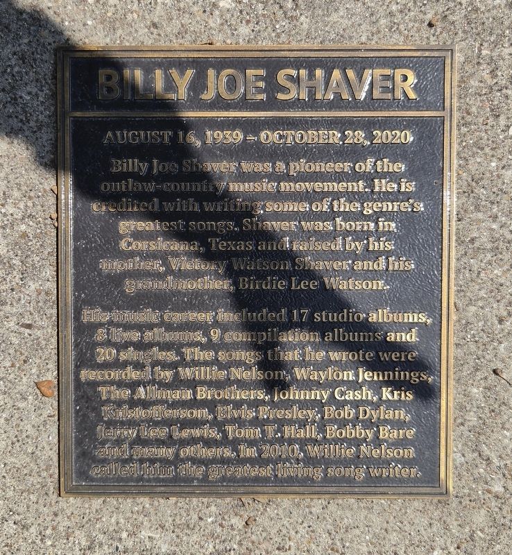 Billy Joe Shaver Marker. Click for full size. Billy Joe Shaver Marker image. Click for full size.
