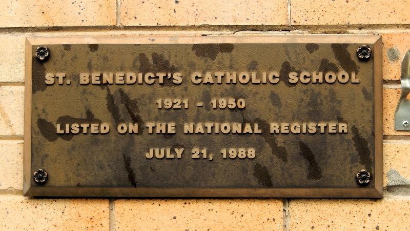 St. Benedict's Catholic School Marker. Click for full size. St. Benedict's Catholic School Marker image. Click for full size.