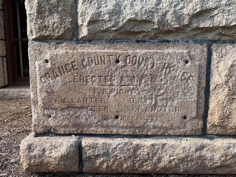 Orange County Courthouse cornerstone (plaque removed). Click for full size. Orange County Courthouse cornerstone (plaque removed) image. Click for full size.