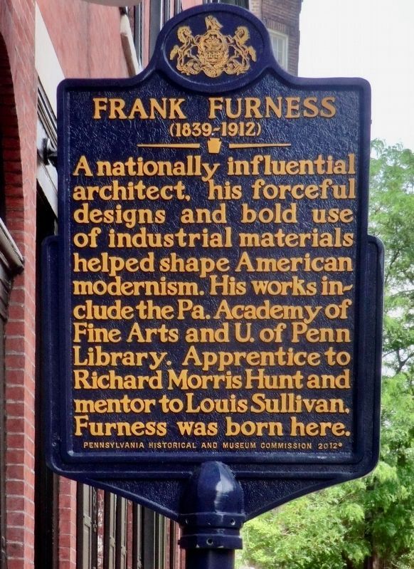 Frank Furness Marker. Click for full size. Frank Furness Marker image. Click for full size.