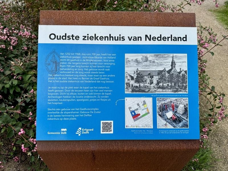 Oudste ziekenhuis van Nederland / Oldest Hospital in the Netherlands Marker. Click for full size. Oudste ziekenhuis van Nederland / Oldest Hospital in the Netherlands Marker image. Click for full size.