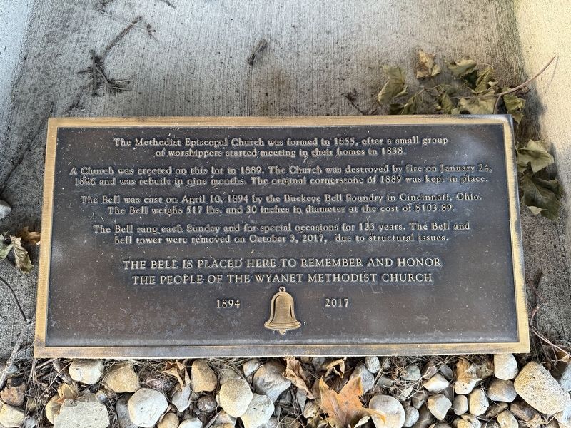 Wyanet Methodist Church Bell Marker. Click for full size. Wyanet Methodist Church Bell Marker image. Click for full size.
