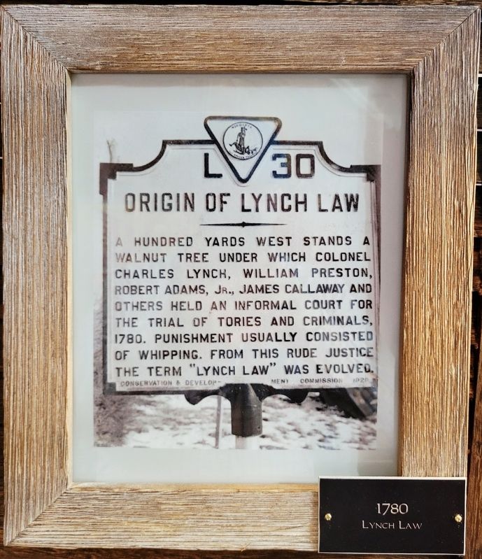 Origin of Lynch Law Marker. Click for full size. Origin of Lynch Law Marker image. Click for full size.