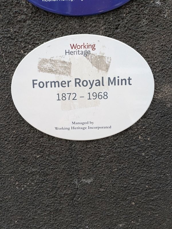 Former Royal Mint Working Heritage Marker. Click for full size. Former Royal Mint Working Heritage Marker image. Click for full size.