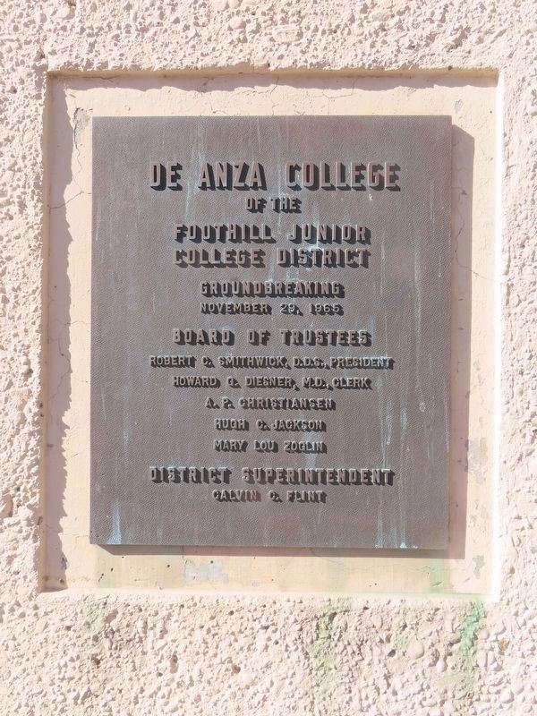 De Anza Community College Groundbreaking plaque. Click for full size. De Anza Community College Groundbreaking plaque image. Click for full size.