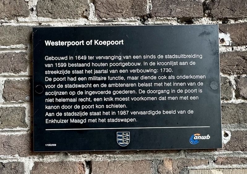 Westerpoort of Koepoort / West Gate or Cow Gate Marker. Click for full size. Westerpoort of Koepoort / West Gate or Cow Gate Marker image. Click for full size.